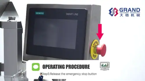 Step5 Release the emergency stop button