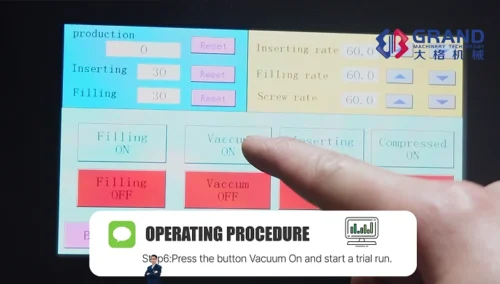 Step6 Press the button Vacuum On and start a trial run.